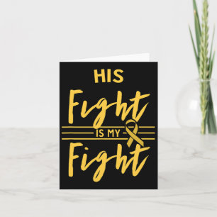 小児がん啓発 His Fight Is My Fight カード