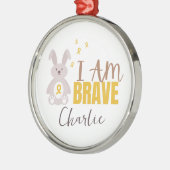 小児がん。名前をカスタムする。勇敢。オーナメント メタルオーナメント (左)