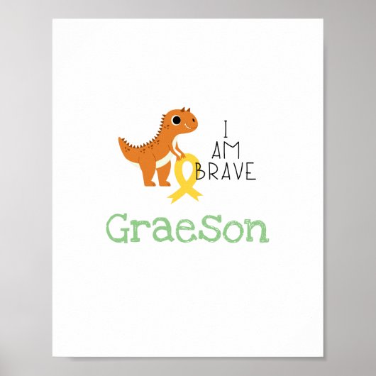 小児がん。私は勇敢だ。カスタムプリントポスター ポスター (正面)