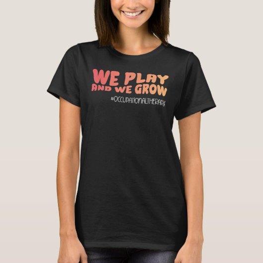 小児の職業的セラピーを職業的に Tシャツ (正面)