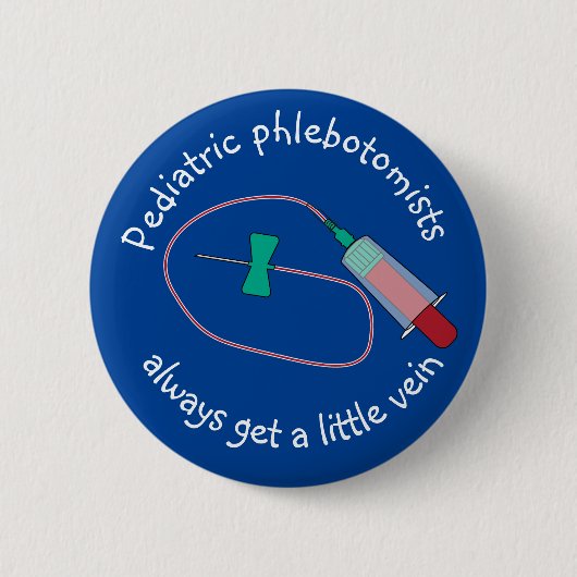 小児の静脈富士はいつも小静脈に入る 缶バッジ (正面)