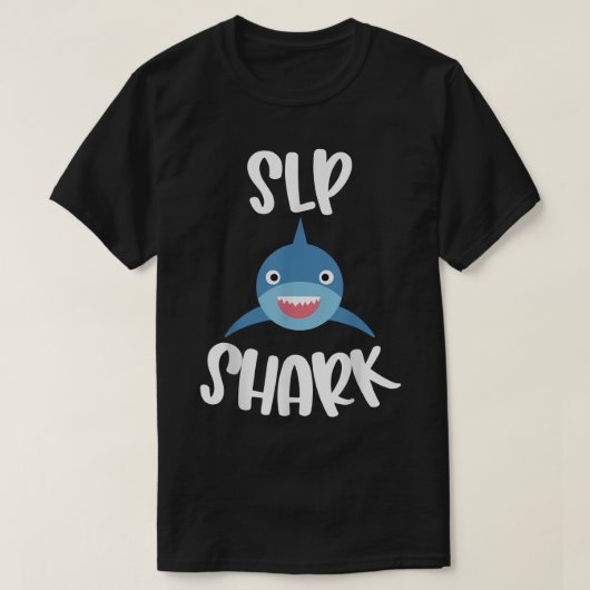 小児スピーチセラピーかわいいSLPサメセラピスト Tシャツ (デザイン正面)