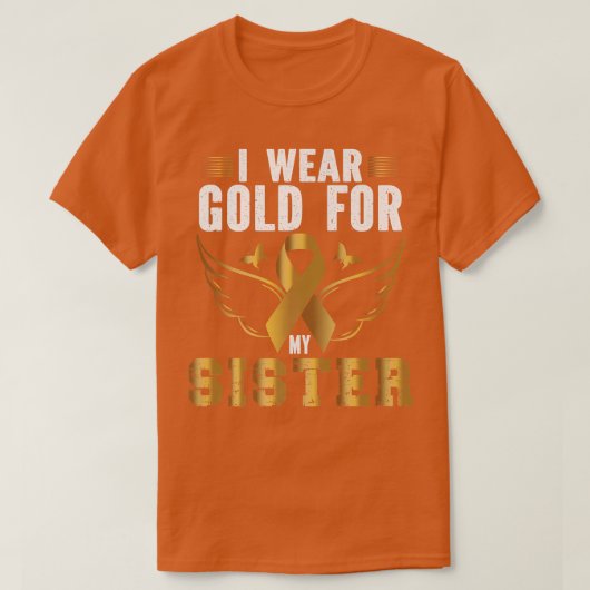 小児癌認識度私のSISTのための衣服金ゴールド Tシャツ (デザイン正面)
