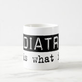 小児科それはあります コーヒーマグカップ (中央)