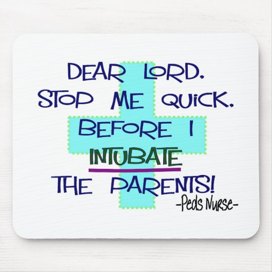 小児科のナースPICUのおもしろいなナースのギフト マウスパッド (正面)