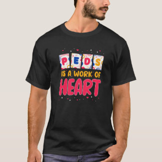 小児科看護師 PEDSは心の仕事です 小児科 Tシャツ