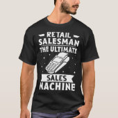 小売販売員The Ultimate Sales Machine Tシャツ (正面)