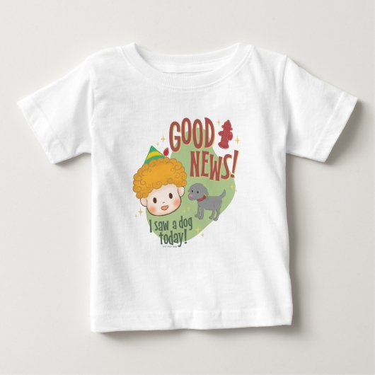 小妖精や小人の良いニュース!今日は犬を見た! ベビーTシャツ (正面)