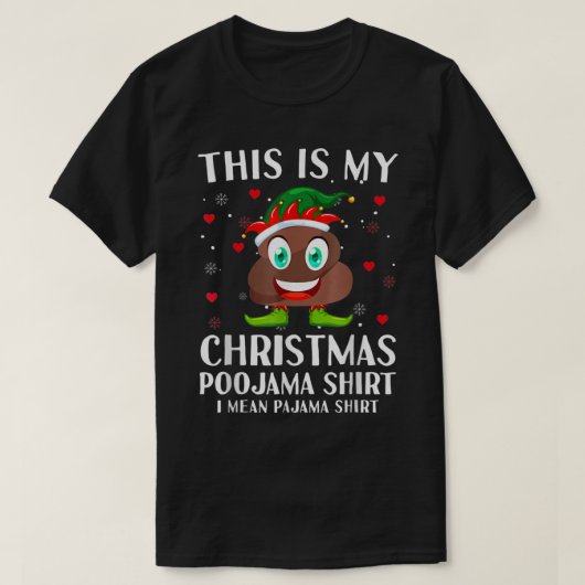 小妖精や小人ウンチパジャマこれは私のクリスマスプジャマ Tシャツ (デザイン正面)