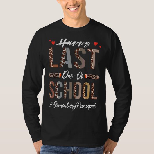 小学校の校長レオの最後の日幸せ Tシャツ (正面)
