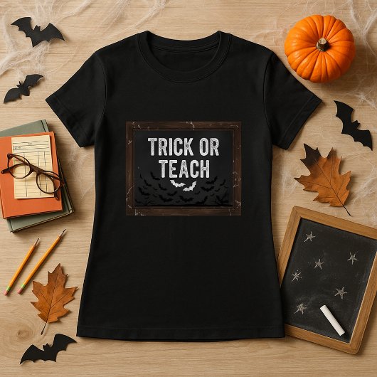 小学校教師のハロウィン Trick Or Teach Tシャツ