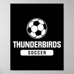 小学校、中学校、高校のサッカーチーム「サンダーバード」 ポスター