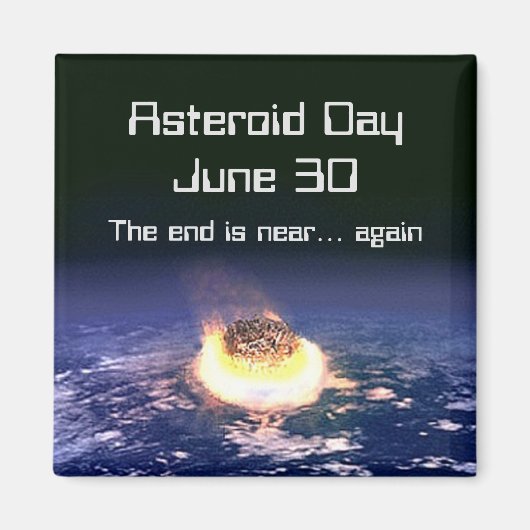 小惑星デー6月30日 マグネット (正面)