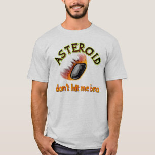 小惑星:私に兄弟を打たないで Tシャツ