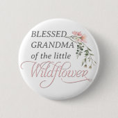 小賛美さな野花の赤ちゃんシャワーのおばあちゃん 缶バッジ (正面)