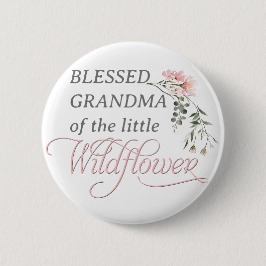 小賛美さな野花の赤ちゃんシャワーのおばあちゃん 缶バッジ (正面)