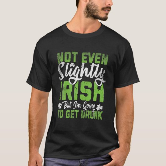 少しもアイルランド人ではないが、私は～飲に Tシャツ (正面)