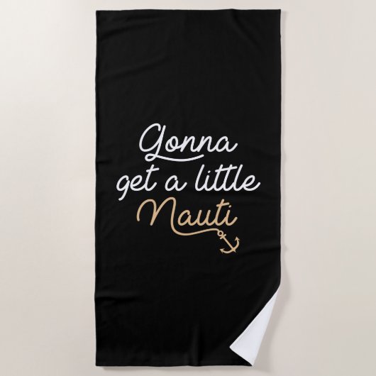 少しナウティを手に入れるだろう ビーチタオル (正面)