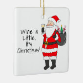 少しワインそれクリスマスサンタホワイトワイン セラミックオーナメント (右)