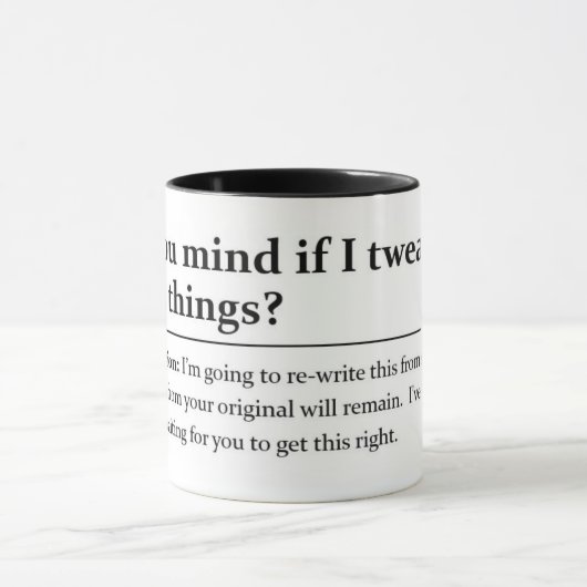 「少し手を加えるかい？」 Officeおもしろい引用文 マグカップ (中央)