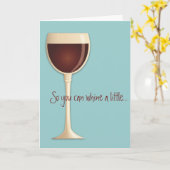 少し泣いて、ワイン多くの対処勇気付けられるカード カード (黄色い花)