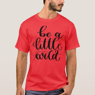 少し荒れている Tシャツ