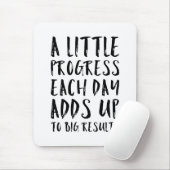 少し進歩のやる気を起こさせるな引用文 マウスパッド (マウス)