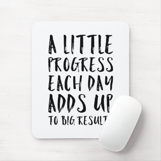 少し進歩のやる気を起こさせるな引用文 マウスパッド (マウス)