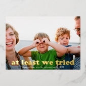 少なくとおもしろいも我々は休日の写真フォイルを試実在してみた 箔シーズンカード (正面)