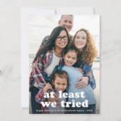 少なくとおもしろいも、私たちはクリスマスの一枚の写真を試した シーズンカード (正面)