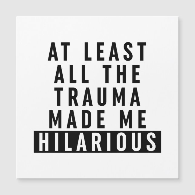 少なくとも全てのトラウマが私を苦しめた笑わされる (正面)