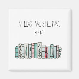 少なくとも本は残っている マグネット