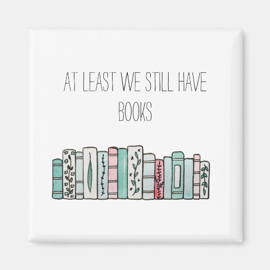 少なくとも本は残っている マグネット (正面)