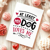 少なくとも私の犬は私に反バレンタインデーを愛している シーズンカード