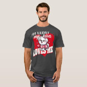 少なくとも私の犬は私を愛している Tシャツ (正面フル)