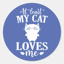 少なくとも私の猫は私が大好きアンチ猫好き ラウンドシール