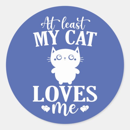 少なくとも私の猫は私が大好きアンチ猫好き ラウンドシール (正面)
