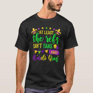 少なくともRefsはMardi Gras Festiを取遠くにり込めない Tシャツ