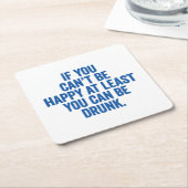 少もしなくとも幸せにはなれない飲。 スクエアペーパーコースター (アングル)