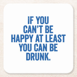少もしなくとも幸せにはなれない飲。 スクエアペーパーコースター