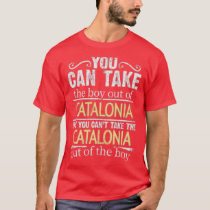 少年はカタロニアから連れ出せるが駄目だ Tシャツ