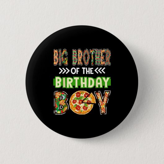 少年誕生日のピザ好きな兄 缶バッジ (正面)