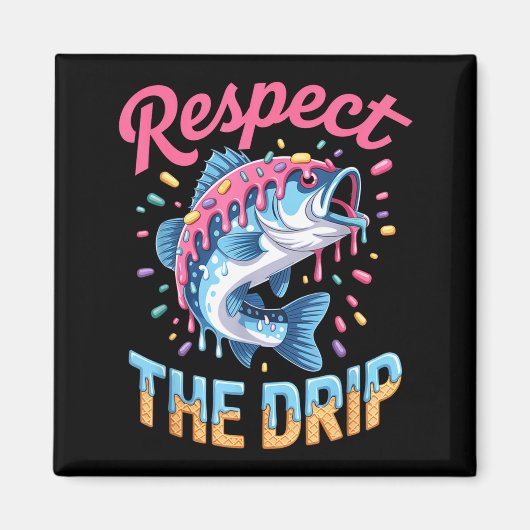 少年釣りシャツ Respect The Drip ドリッピー 誕生日 マグネット (正面)
