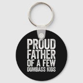 少数誇りを持ったのばかの父 – 子供のパパのおもしろい父親 キーホルダー (正面)