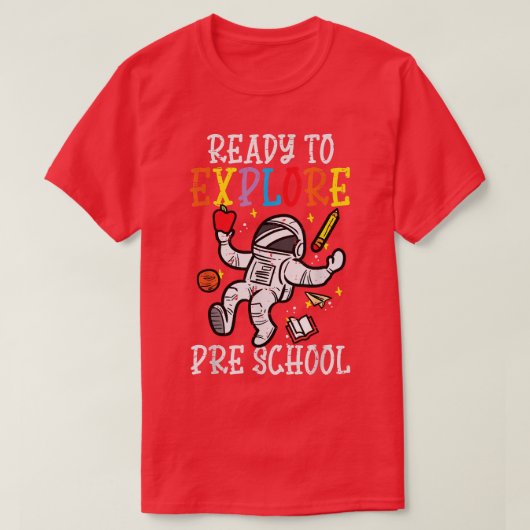 就学前の最初の日の学校を再現する準備ができている宇宙飛行士 Tシャツ (デザイン正面)