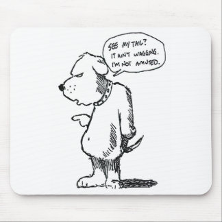 尾は振っていません マウスパッド