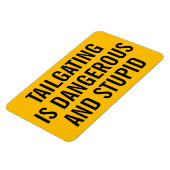 尾行は危険で愚かである マグネット (左側)