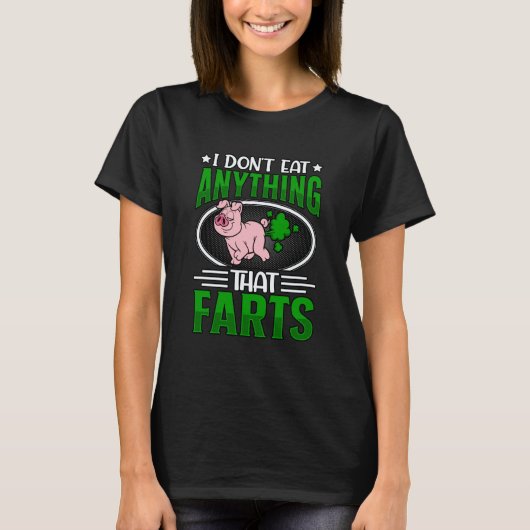 屁をするものは食べない ヴィーガン ヴィーガン宣言 Tシャツ (正面)