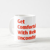 居心地の悪さに慣れる コーヒーマグカップ (正面左)