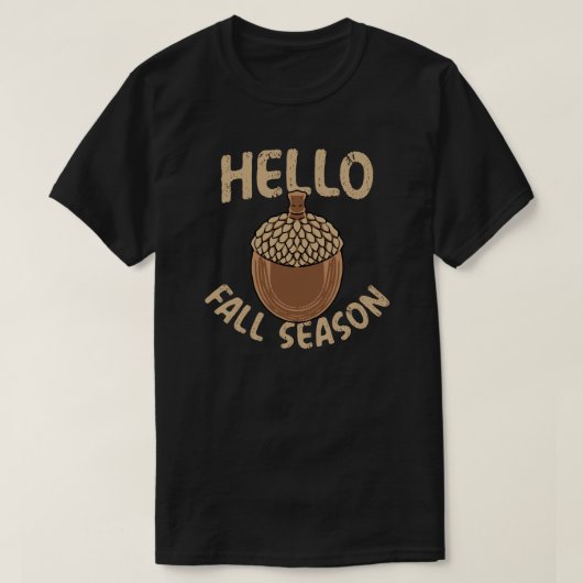 居心地の良いハローフォールシーズンどんぐり Tシャツ (デザイン正面)